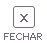 Fechar